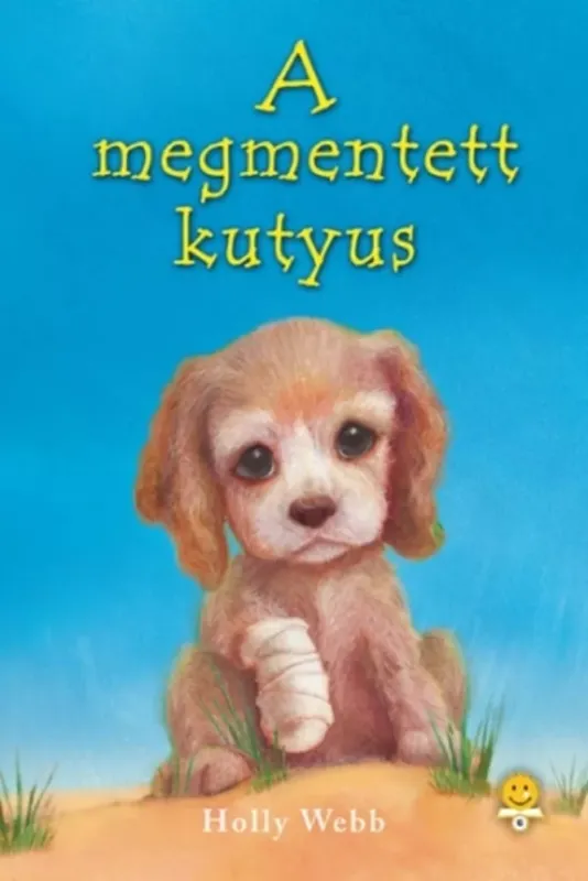 Vásárlói kedvenc A megmentett kutyus - Kemény (Holly Webb)