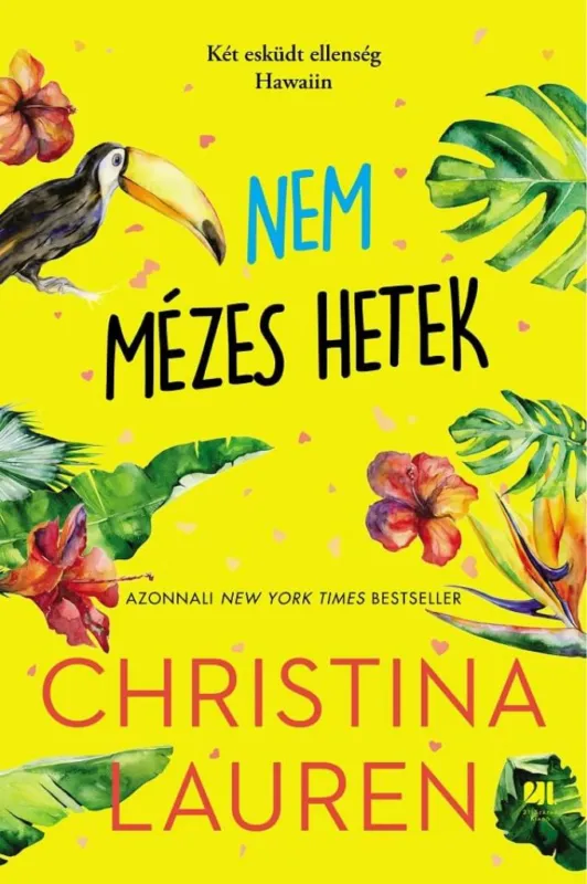 Nem mézes hetek Rendeld meg most