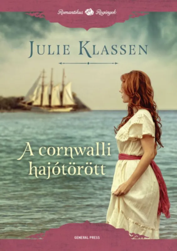 Legkelendőbb A cornwalli hajótörött