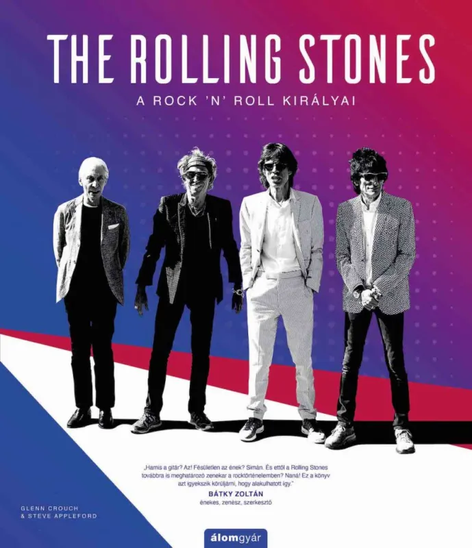 The Rolling Stones - A rock ’n’ roll királyai Legjobb ár