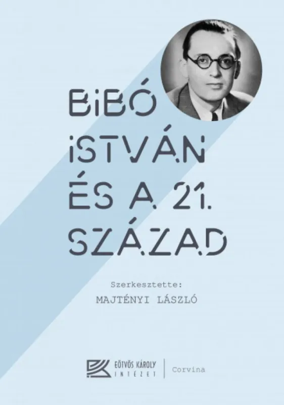 Bibó István és a 21. század Vásárlói kedvenc