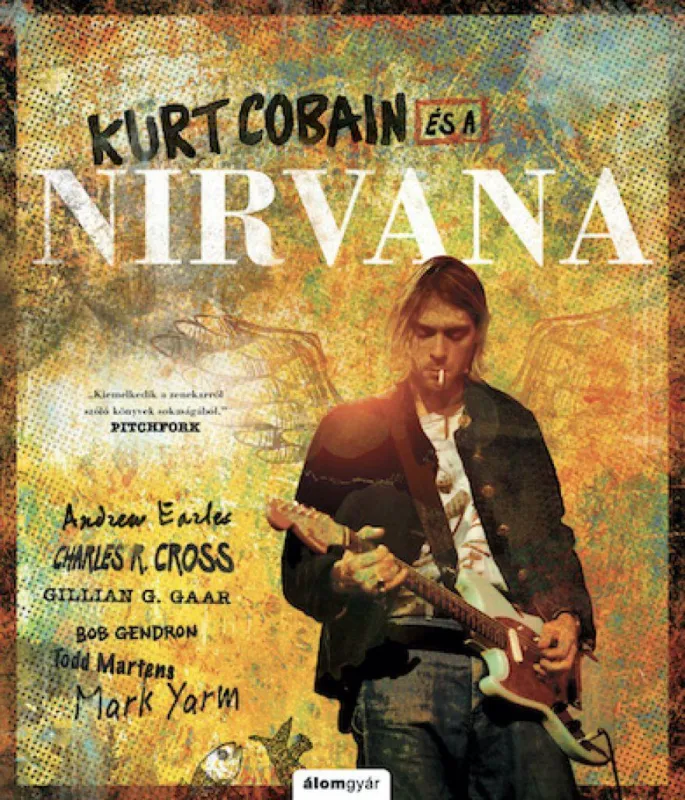 Különleges ajánlat Kurt Cobain és a Nirvana