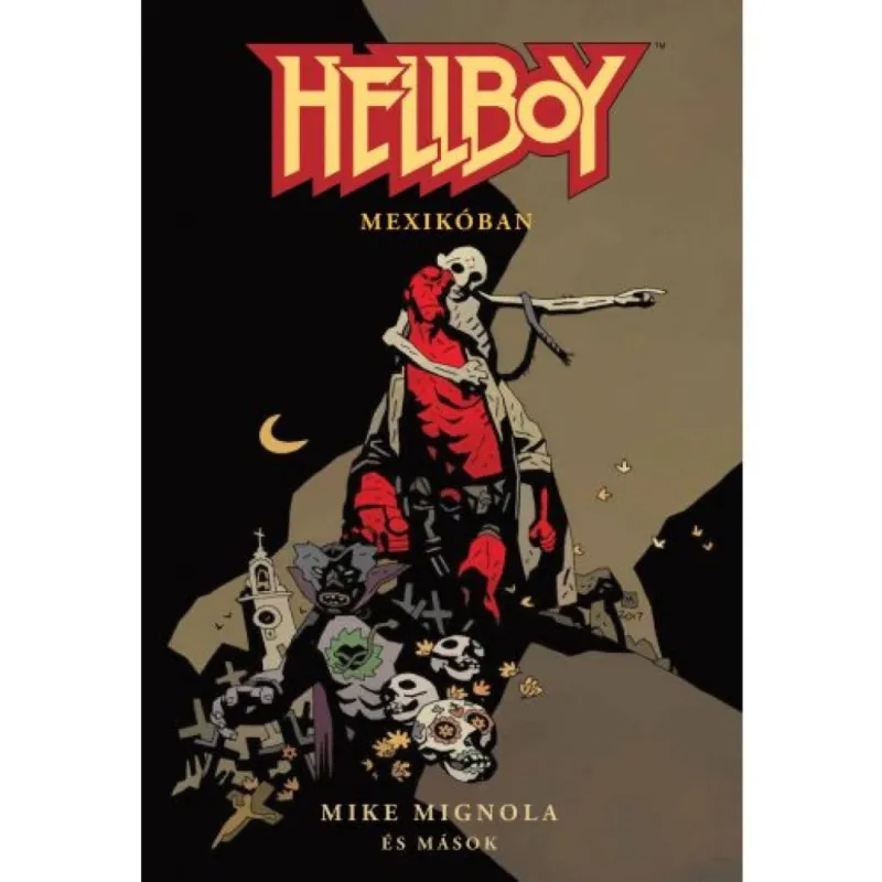 Korlátozott ajánlat Hellboy: Rövid történetek 1. - Hellboy Mexikóban