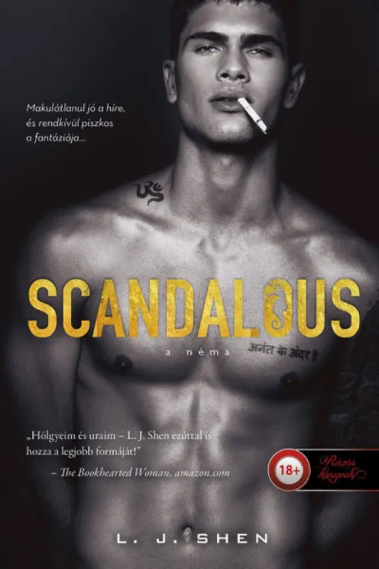 Scandalous - A Néma (Sinners of Saint 3.) - Önállóan is olvasható! Azonnal elérhető