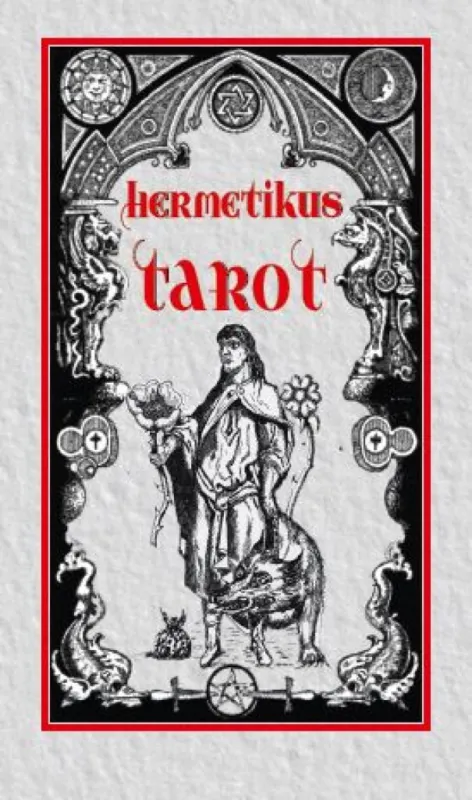 Hermetikus Tarot Csak ma