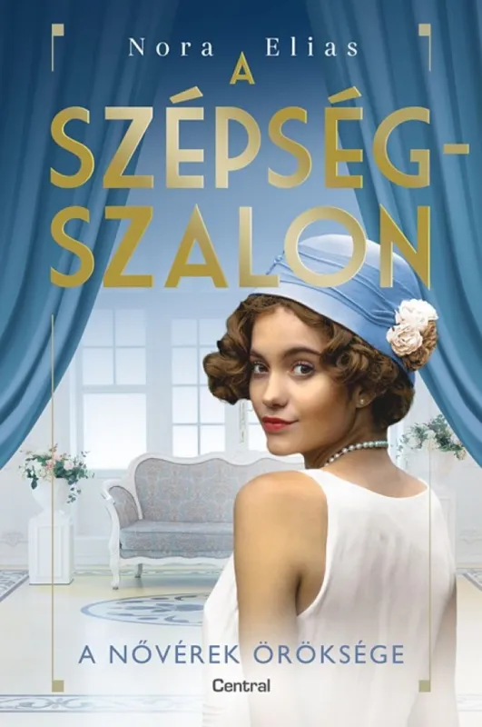 A szépségszalon - A nővérek öröksége Legjobb ár
