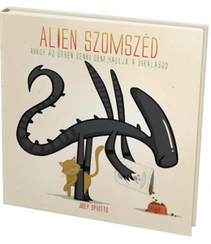Gyors szállítás ALIEN SZOMSZÉD, avagy Az űrben senki sem hallja a sikálásod