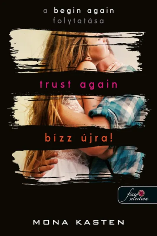Trust Again - Bízz újra! (Újrakezdés 2.) (Önállóan is olvasható!) Különleges ajánlat