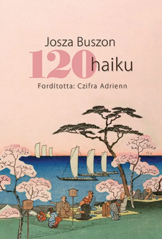 120 haiku Kihagyhatatlan ajánlat