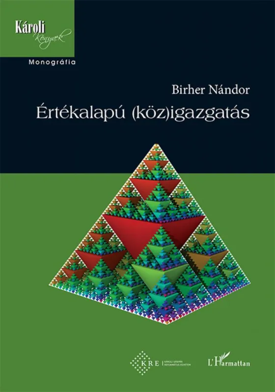 Legjobb ár Értékalapú (köz)igazgatás