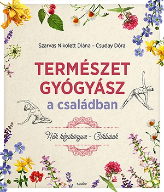 Természetgyógyász a családban - Nők kézikönyve - Ciklusok Bestseller