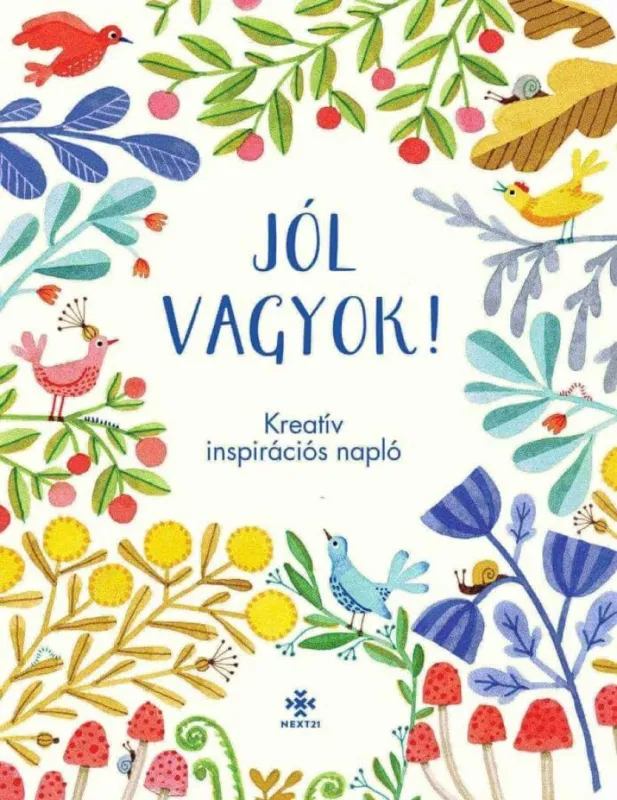 Jól vagyok! Kreatív inspirációs napló Legjobb ár