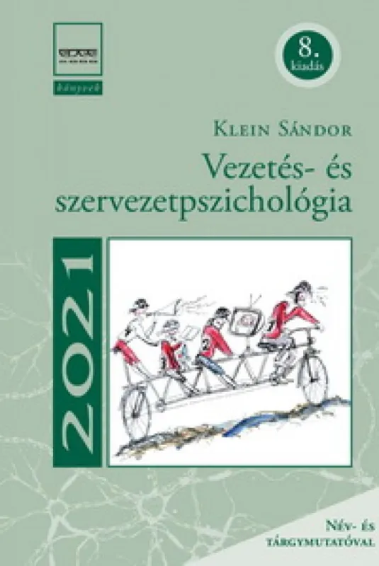 Azonnali szállítás Vezetés- és szervezetpszichológia (8. kiadás)