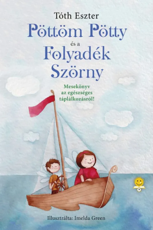 Outlet Pöttöm Pötty és a Folyadék Szörny