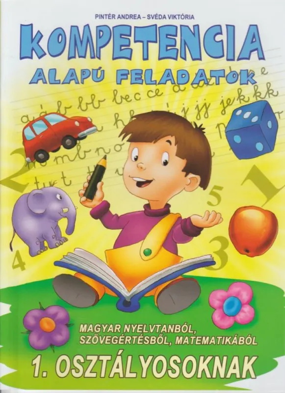 Kompetencia alapú feladatok elsősöknek Azonnal elérhető