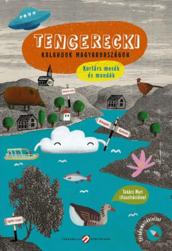Bestseller Tengerecki - kalandok Magyarországon - Kortárs mesék és mondák