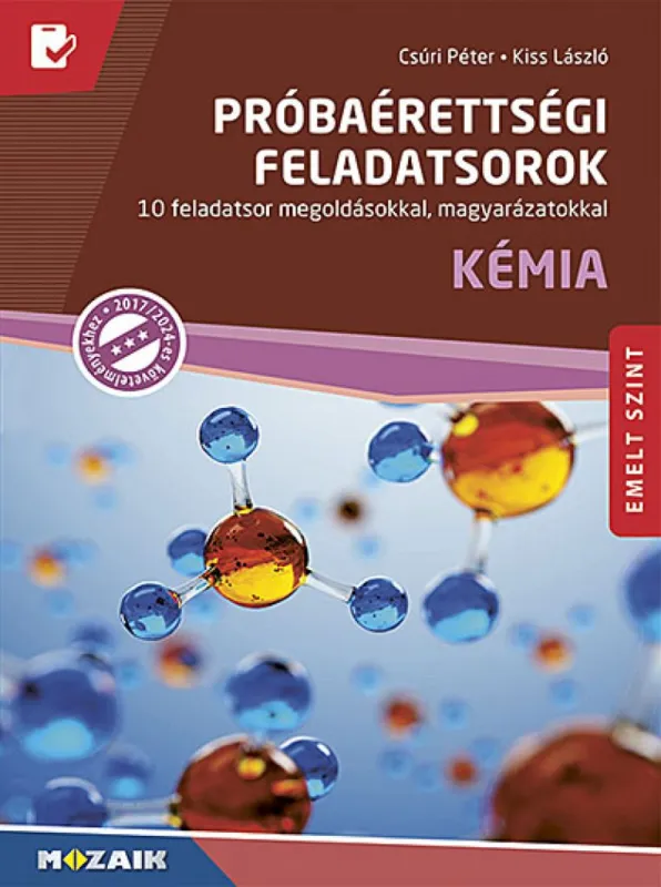 Olcsóbb Próbaérettségi feladatsorok - Kémia, emelt szint
