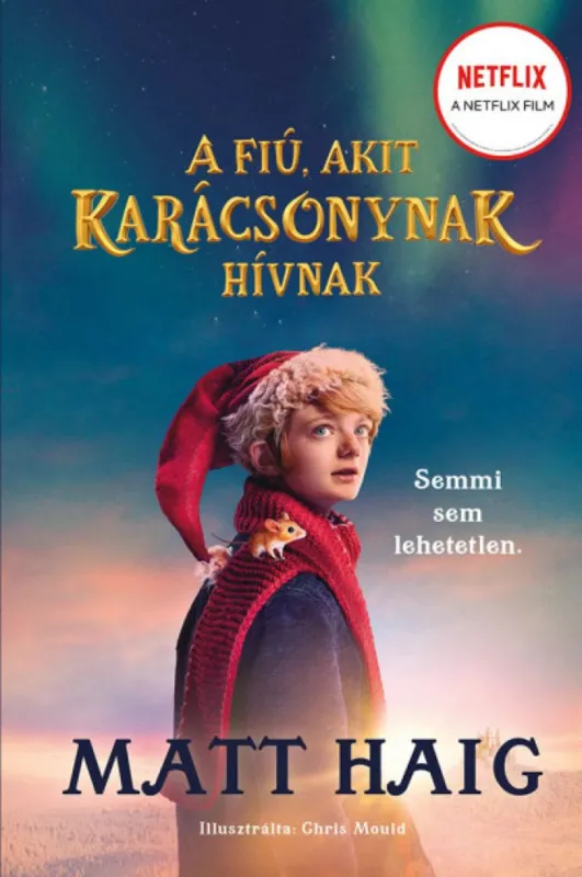 A fiú, akit Karácsonynak hívnak Olcsó