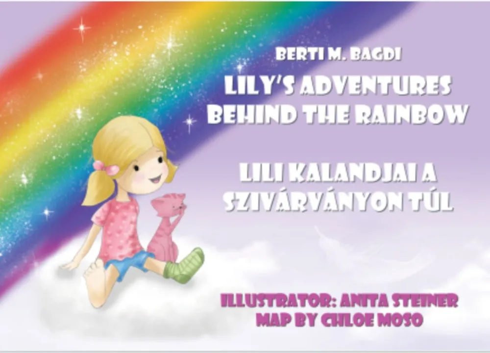 Lili kalandjai a szivárványon túl - Lily s Adventures Behind the Rainbow Gyors kiszállítás