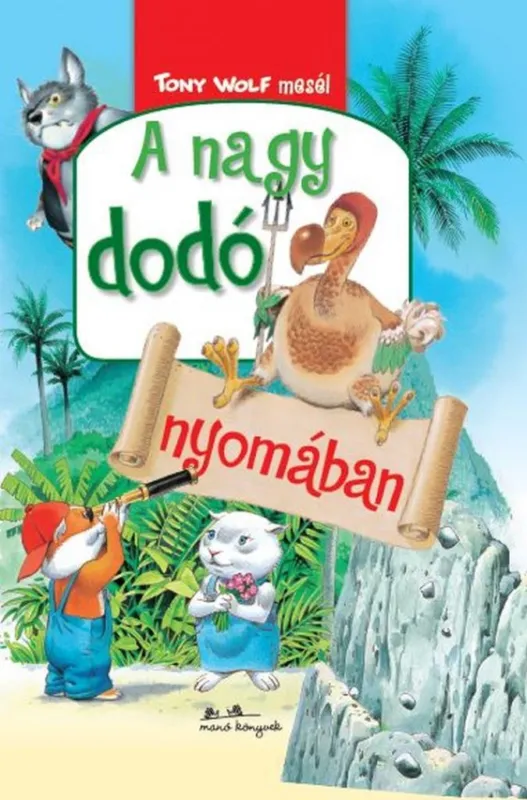 Legjobb ár A nagy dodó nyomában