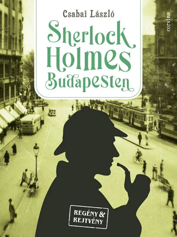 Akció Sherlock Holmes Budapesten - Rejtvénykönyv