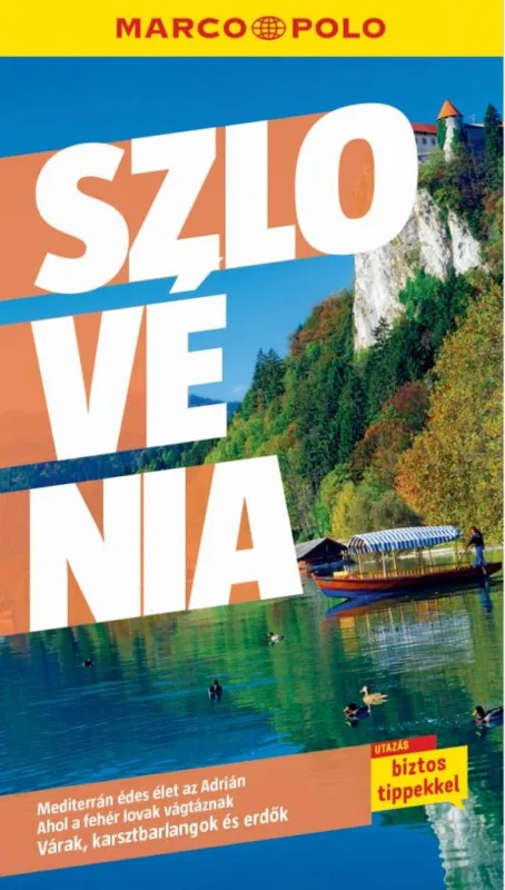 Szlovénia - Marco Polo Akció