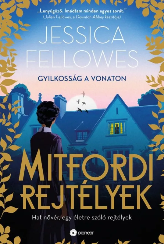 Gyilkosság a vonaton - Mitfordi rejtélyek Ne maradj le
