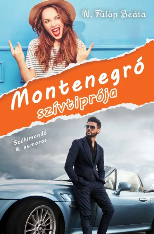 Montenegró szívtiprója Akció