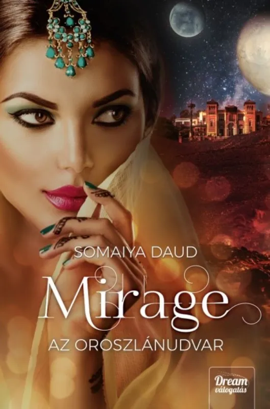 Mirage – Az oroszlánudvar - Mirage-duológia 2. rész Ajánlat