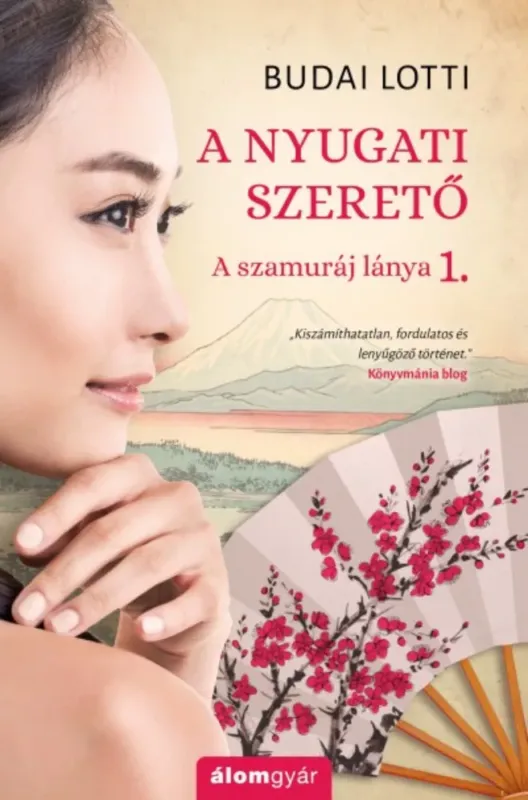 A nyugati szerető - A szamuráj lánya 1. Vedd meg most