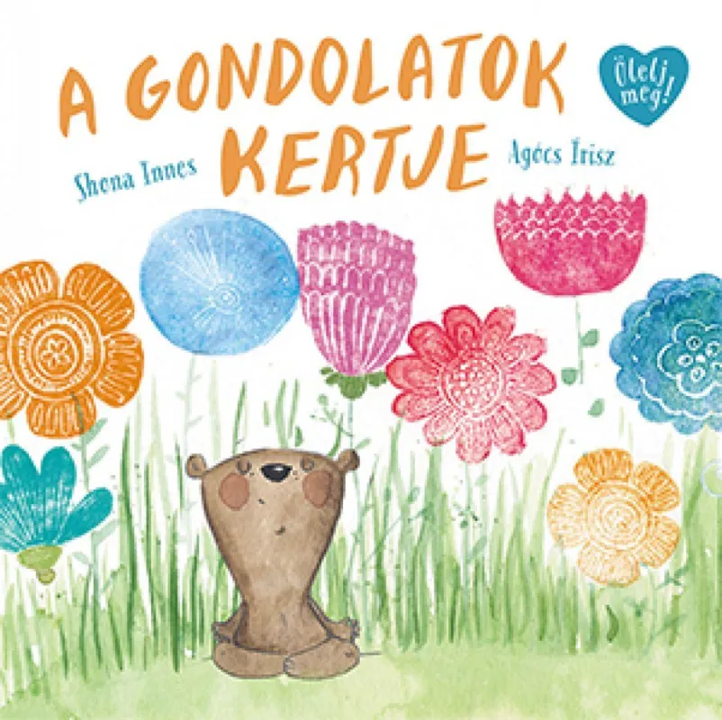 A gondolatok kertje Legkelendőbb