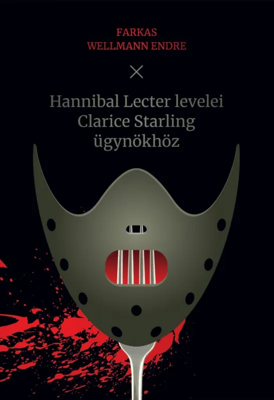 Hannibal Lecter levelei Clarice Starling ügynökhöz Outlet