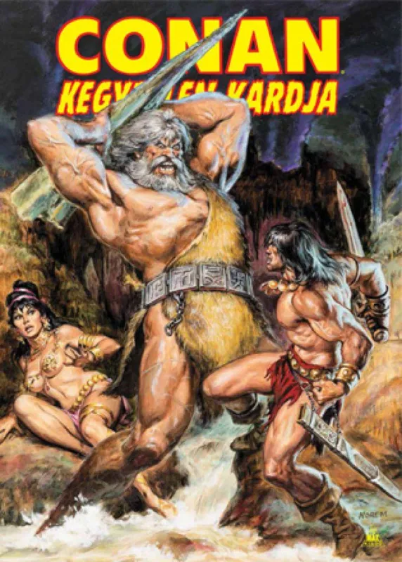 Csak ma Conan kegyetlen kardja 4.