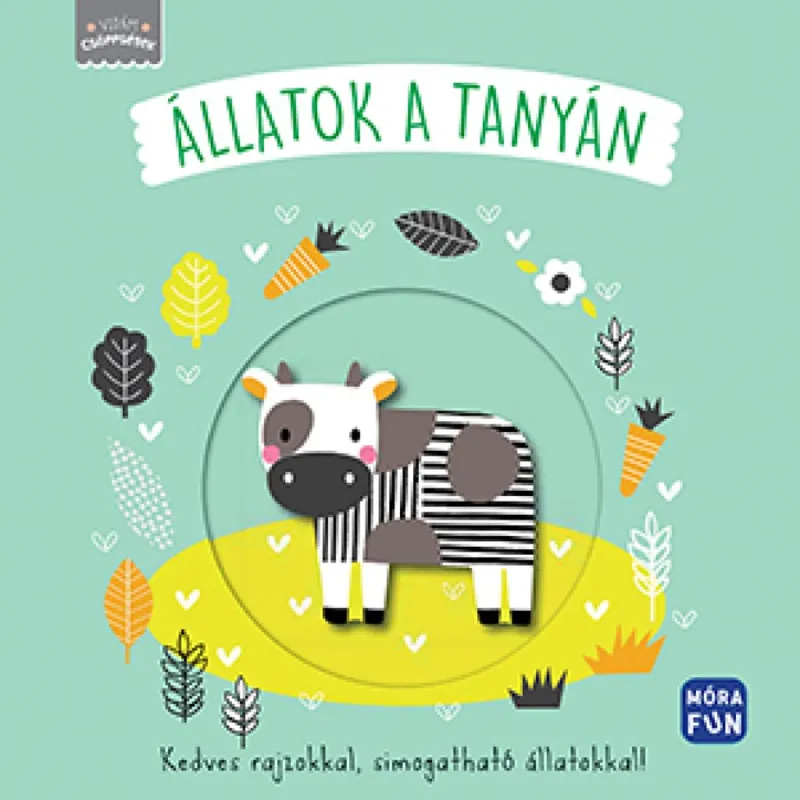 Azonnali szállítás Vidám csöppségek - Állatok a tanyán - Kedves rajzokkal, simogatható állatokkal