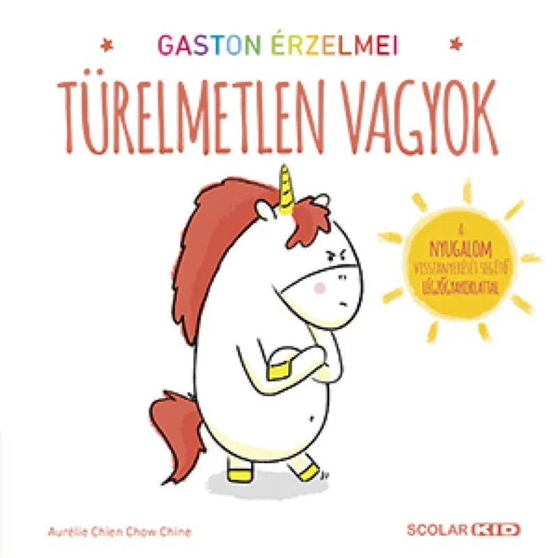 Gaston érzelmei - Türelmetlen vagyok Kedvezményes ár