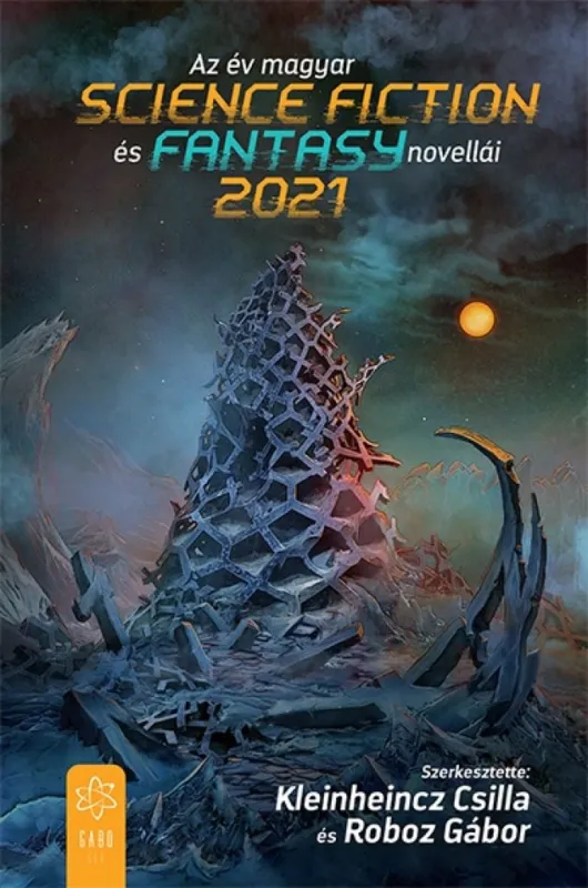 Különleges ajánlat Az év magyar science fiction és fantasynovellái 2021