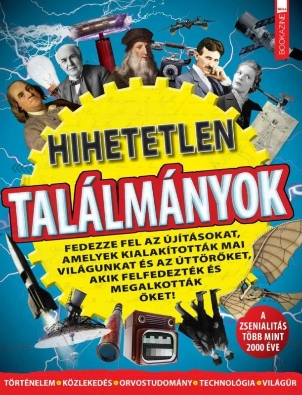Csak ma Füles Bookazine - Hihetetlen találmányok