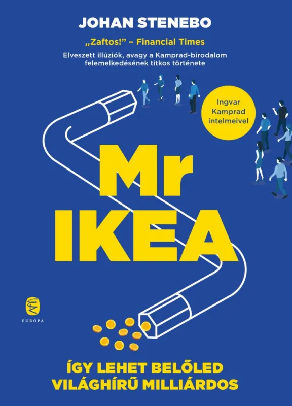 Expressz kézbesítés Mr IKEA - Így lehet belőled világhírű milliárdos