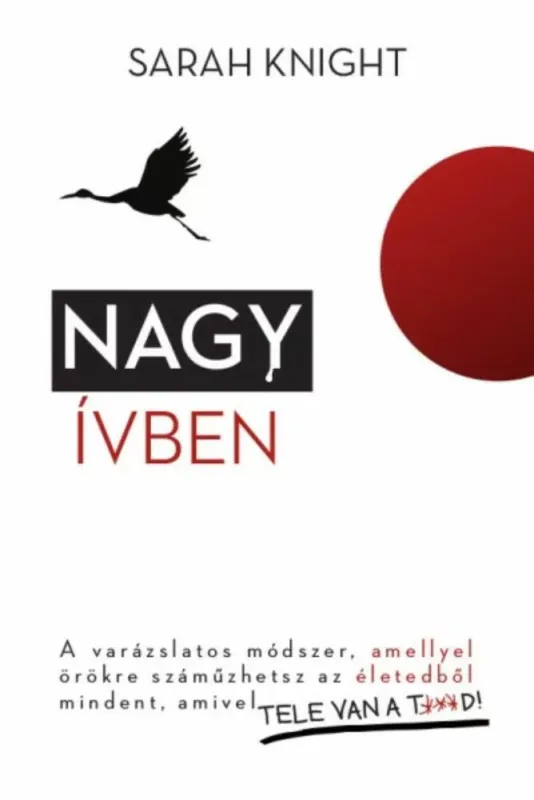 Kedvezmény Nagy ívben - Sarah Knight
