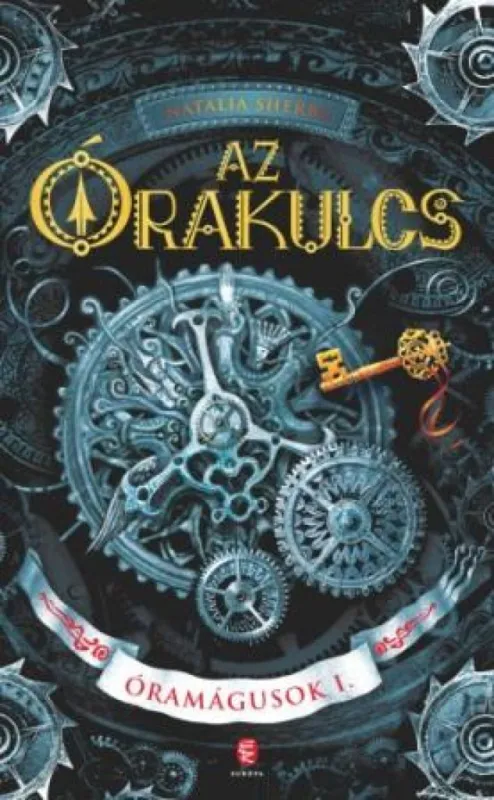 Az Órakulcs - Óramágusok I. Akciós ár