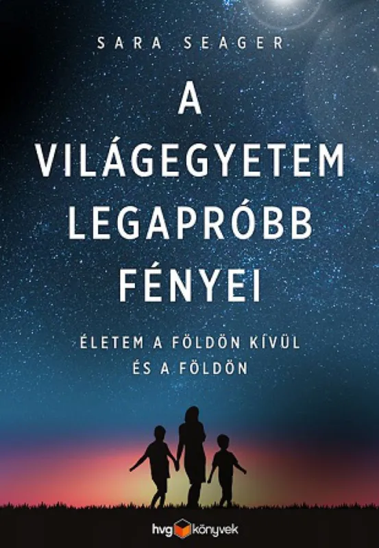 Nézd meg most A világegyetem legapróbb fényei - Életem a Földön kívül - és a Földön