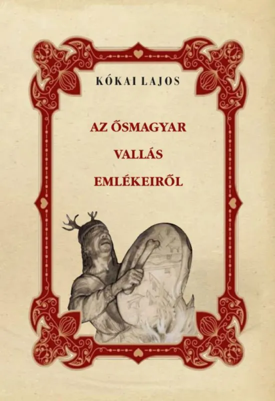 Outlet Az ősmagyar vallás emlékeiről
