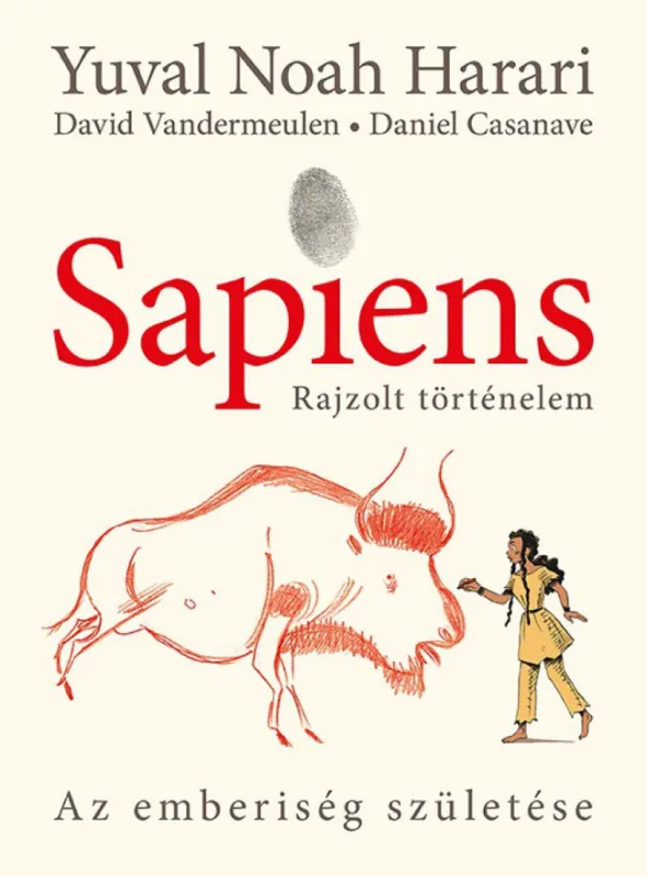 Sapiens - Rajzolt történelem - Az emberiség születése Különleges ajánlat