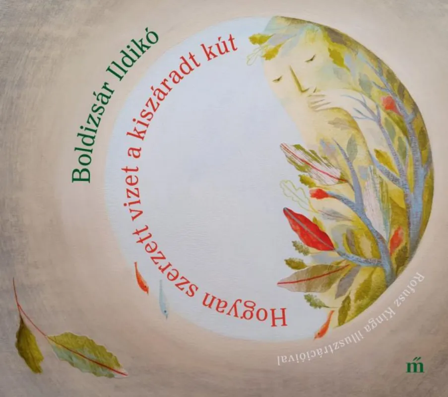 Vedd meg most Hogyan szerzett vizet a kiszáradt kút