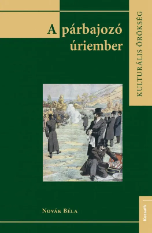 A párbajozó úriember Különleges ajánlat