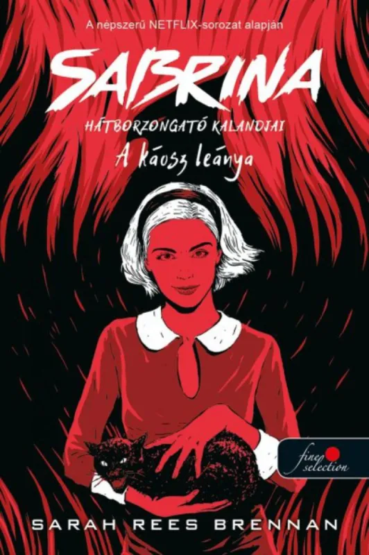 Csak ma A káosz leánya - Sabrina hátborzongató kalandjai 2.