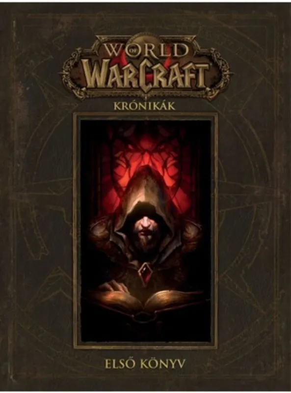 World of Warcraft: Krónikák - Első könyv Biztonságos fizetés