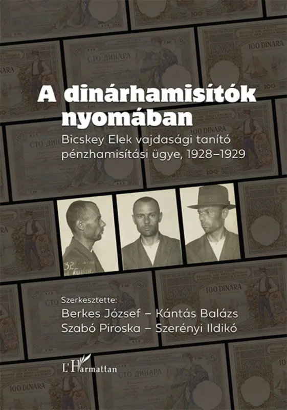 A dinárhamisítók nyomában - Bicskey Elek vajdasági tanítók pénzhamisítási ügye, 1928–1929 Árengedmény