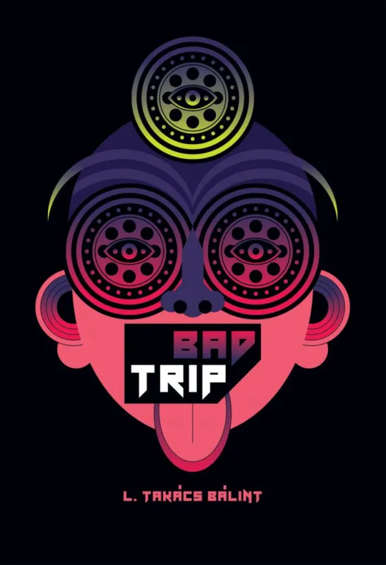 Szuper ajánlat Bad Trip