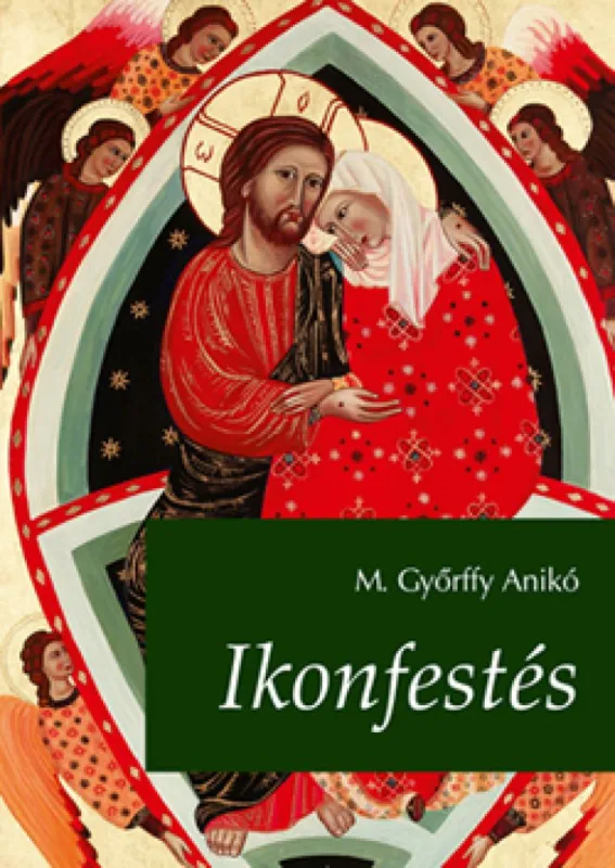 Ikonfestés - 2., bővített kiadás Kedvezményes ár